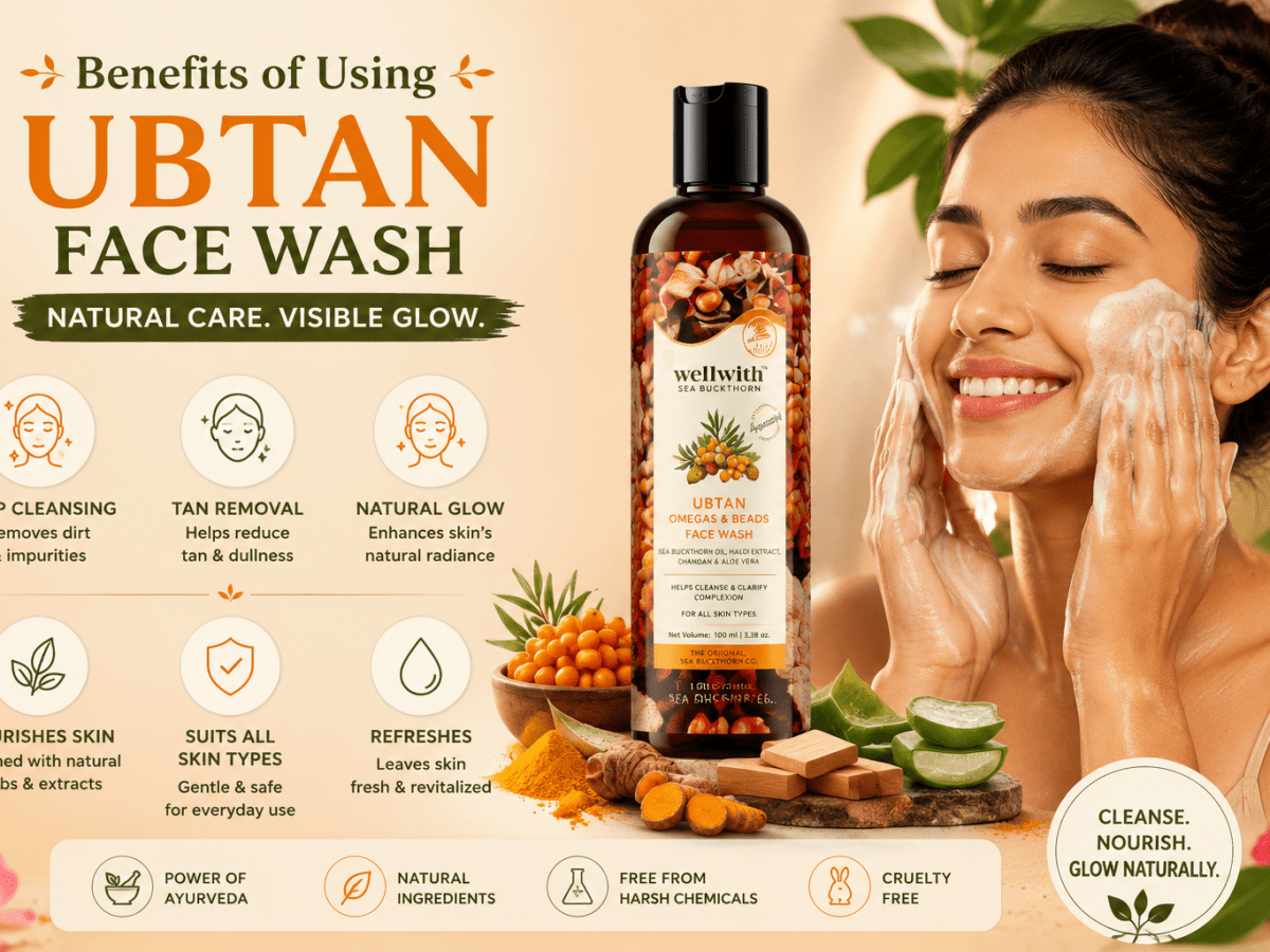 Benefits of Using Ubtan Face Wash in Your Daily Skincare&nbsp;Routine
