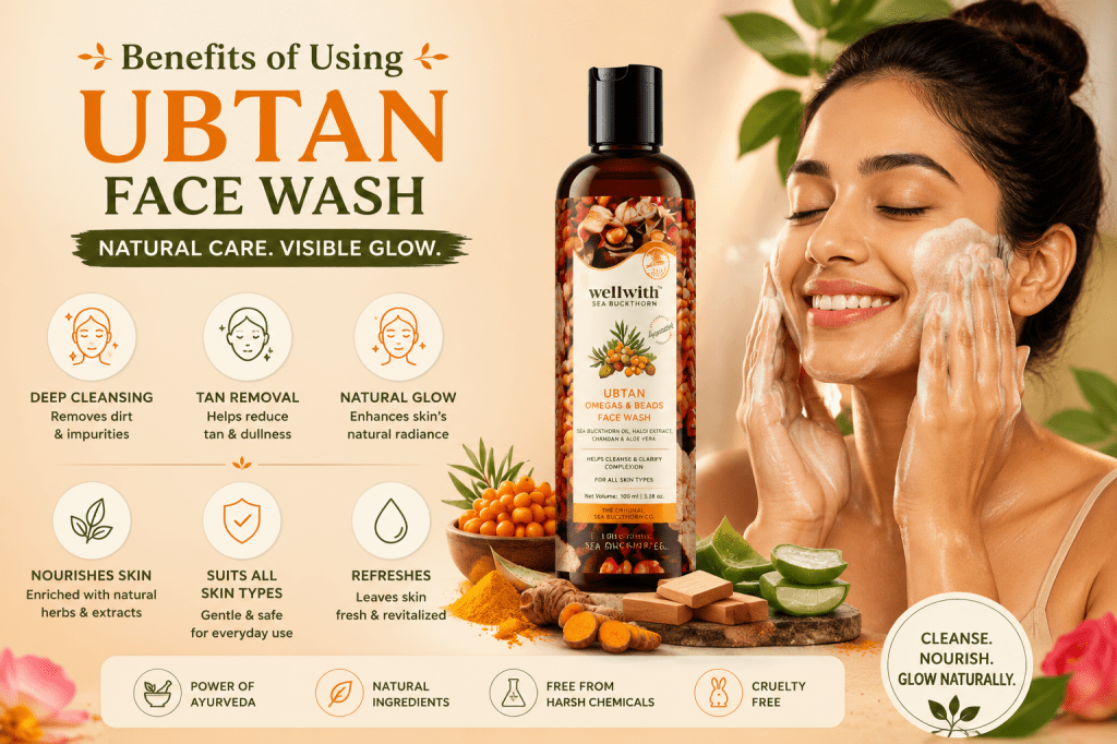 Benefits of Using Ubtan Face Wash in Your Daily Skincare Routine